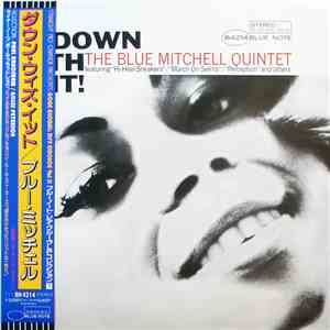 The Blue Mitchell Quintet - Down With It