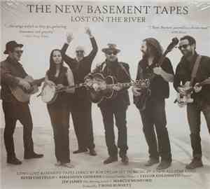 The New Basement Tapes - Lost On The River