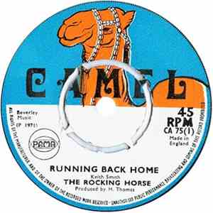 The Rocking Horse - Running Back Home