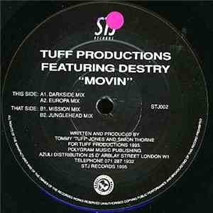 Tuff Productions Featuring Destry - Movin