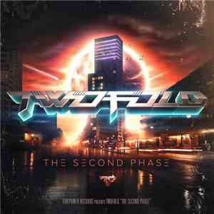Twofold  - The Second Phase