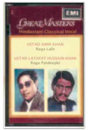 Ustad Latafat Hussain Khan, Ustad Amir Khan - Hindustani Classical Vocal