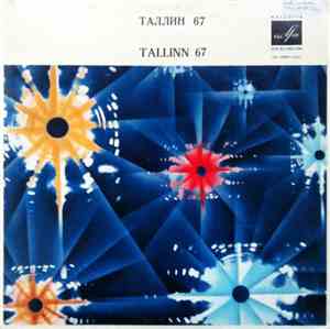 Various - Tallinn 67