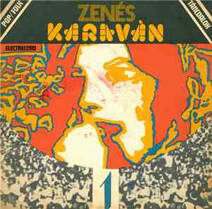 Various - Zenés Karaván 1 (Caravana Muzicală)