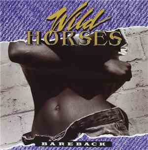 Wild Horses  - Bareback