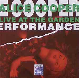 Alice Cooper  - Live At The Garden (Live Performance)
