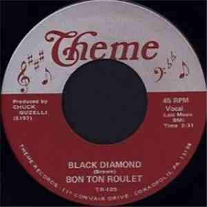 Bon Ton Roulet - Black Diamond / You Excite Me Daddy