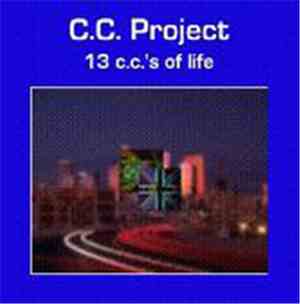 C.C. Project  - 13 C.C.'s Of Life