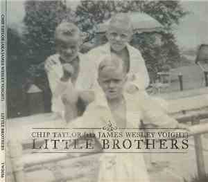 Chip Taylor - Little Brothers