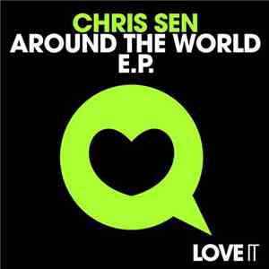 Chris Sen - Around The World E.P.