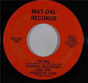 Darrell McFadden And The Voices Of Liove - I'm Free / The Lord Is Always Th ...