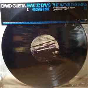 David Guetta Feat. JD Davis - The World Is Mine