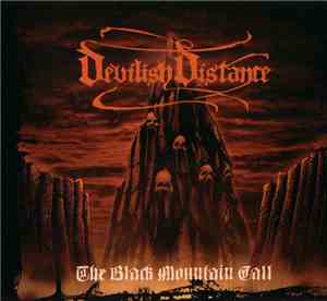 Devilish Distance - The Black Mountain Call