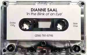 Dianne Saal - In The Blink Of An Eye / Angel Eyes