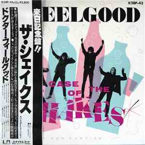 Dr. Feelgood - A Case Of The Shakes