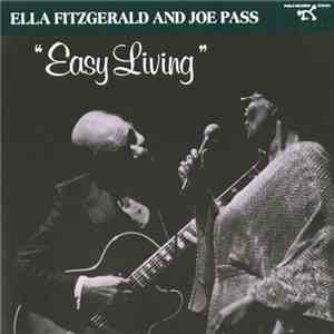 Ella Fitzgerald And Joe Pass - Easy Living