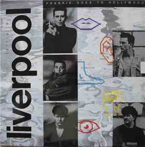 Frankie Goes To Hollywood - Liverpool