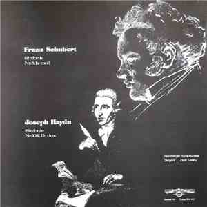 Franz Schubert / Joseph Haydn – Zsolt Deaky, Nürnberger Symphoniker - Sinfo ...