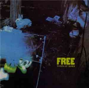 Free - Tons Of Sobs