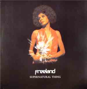 Freeland - Supernatural Thing