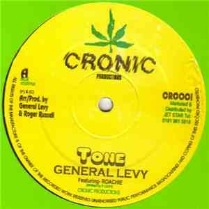 General Levy Featuring Roachie - Tone
