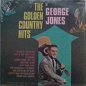 George Jones  - The Golden Country Hits Of George Jones