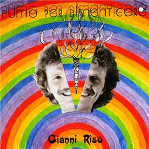 Gianni Riso - Fumo Per Dimenticare