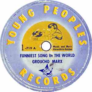 Groucho Marx - Funniest Song In The World