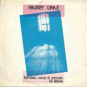 Harry Lime  - Rendez-Vous A Jamais