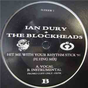 Ian Dury And The Blockheads - Hit Me With Your Rhythm Stick '91