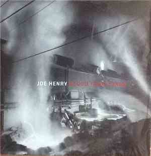 Joe Henry - Blood From Stars