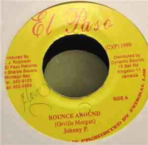Johnny P - Bounce Around