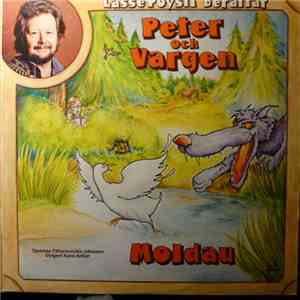 Lasse Pöysti, Serge Prokofjev, Bedřich Smetana - Peter Och Vargen / Moldau