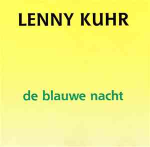 Lenny Kuhr - De Blauwe Nacht