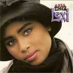 Lexi  - Call Her Lexi