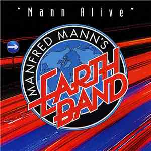Manfred Mann's Earth Band - Mann Alive