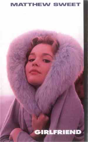 Matthew Sweet - Girlfriend
