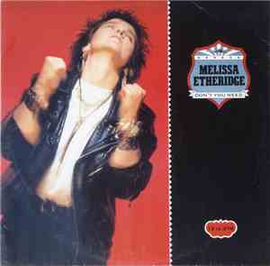 Melissa Etheridge - Don't You Need