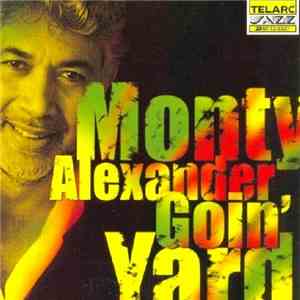 Monty Alexander - Goin' Yard