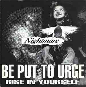 Nightmare  - Be Put To Urge Rise In Yourself