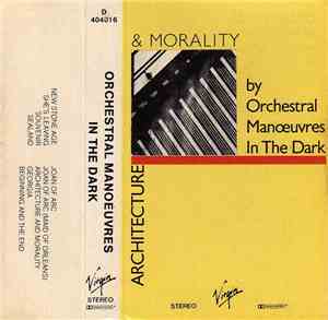 Orchestral Manœuvres In The Dark - Architecture & Morality