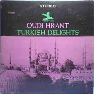 Oudi Hrant - Turkish Delights