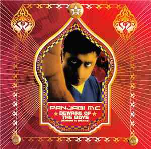 Panjabi MC - Beware Of The Boys (Mundian To Bach Ke)