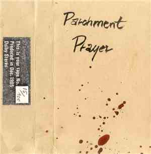 Parchment Prayer - Parchment Prayer