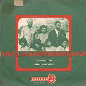 Ravolana Fénomanana - Don Davitra / Sambon Danitra