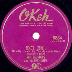 Red Saunders And His Orchestra - Zeke'l Zeke'l / La Raspa