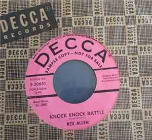 Rex Allen - Knock Knock Rattle