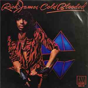 Rick James - Cold Blooded