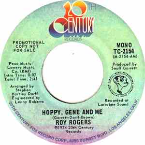 Roy Rogers  - Hoppy, Gene And Me