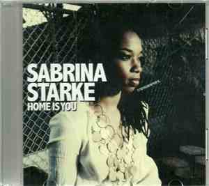 Sabrina Starke - Home Is You